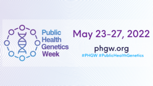 Public Health Genetics Week