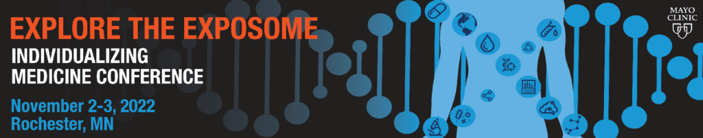 Explore the Exposome - Individualizing MedicineConference Banner